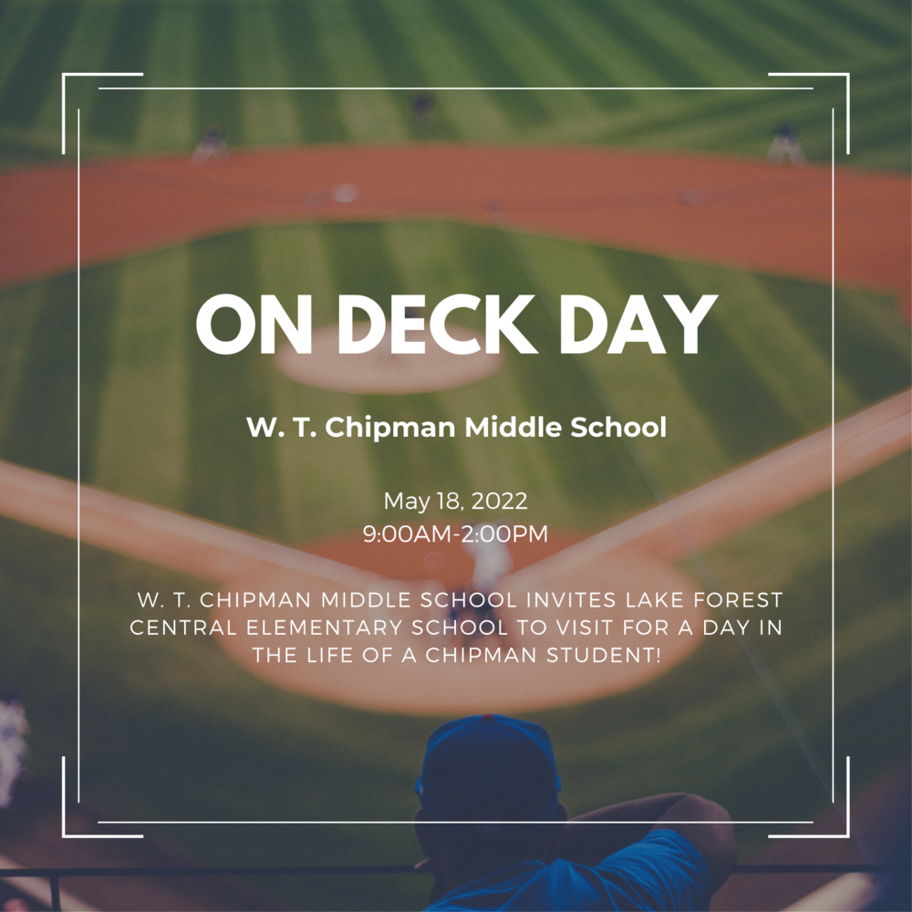 On Deck Day W.T. Chipman Middle